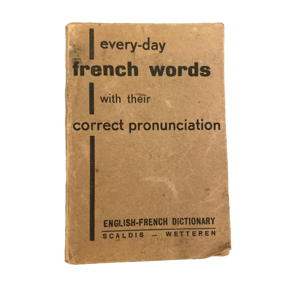 Vintage Every-Day French Words English French Travel Dictionary Pocket Size 1945